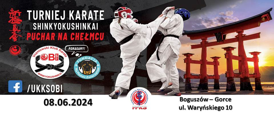 III Turniej Karate Shinkyokushinkai "PUCHAR NA CHEŁMCU"