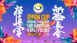 IPPON CUP 2025 / INTERNATIONAL CUP FOR EUROPEAN KARATE CLUBS