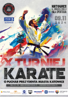 X Turniej Karate o Puchar Prezydenta Miasta Katowice