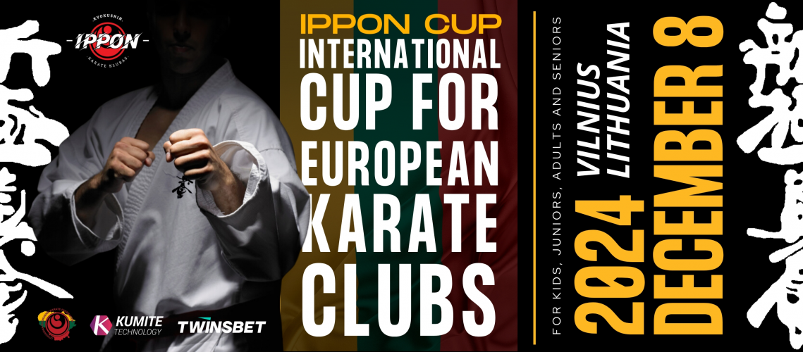 IPPON CUP 2024 INTERNATIONAL CUP FOR EUROPEAN KARATE CLUBS